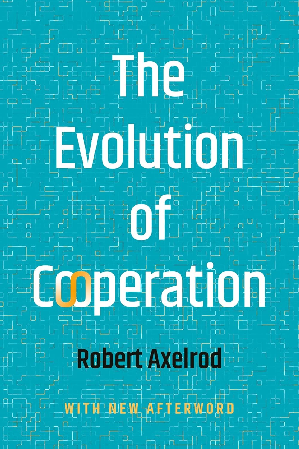 Cover of The Evolution of Cooperation